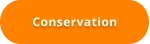 Conservation